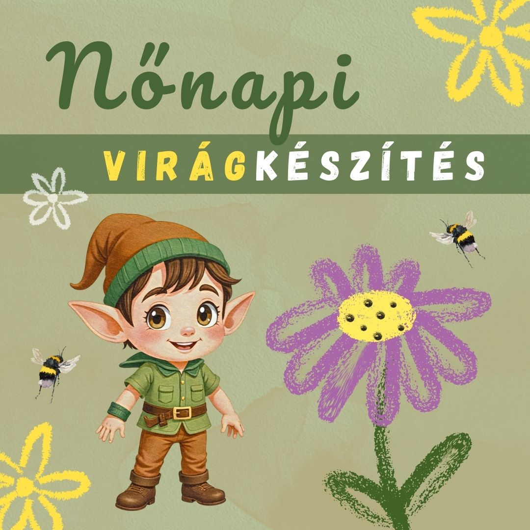 Nőnapi virágkészítés - Fiús délután!