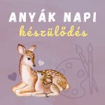 Anyák napi készülődés: karkötő, favirág és képeslap készítés