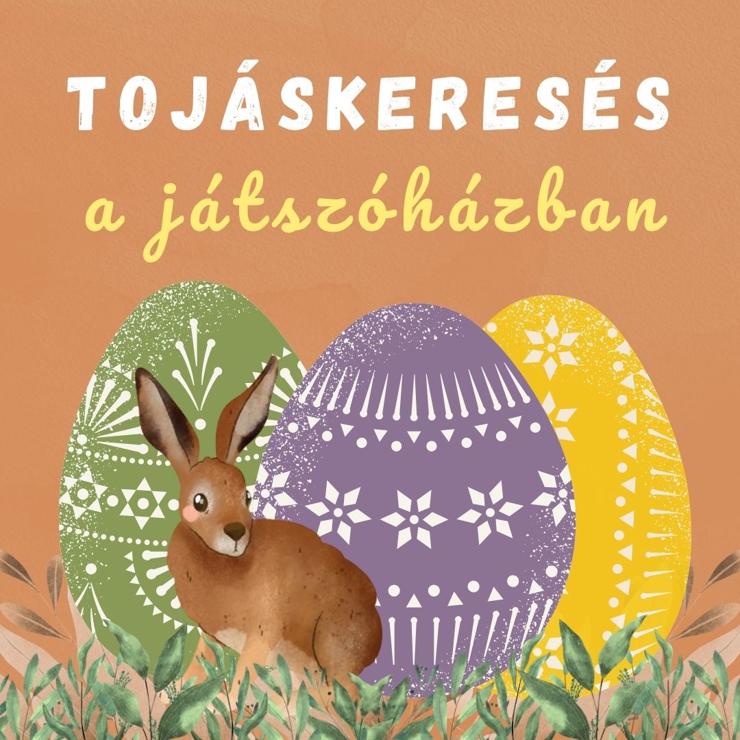 Tojáskeresés a játszóházban: meglepetéssel!
